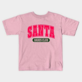 Santa Babes Club Kids T-Shirt